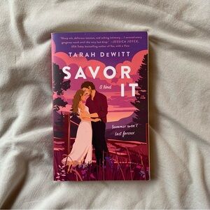Savor it by Tarah Dewitt in paperback
